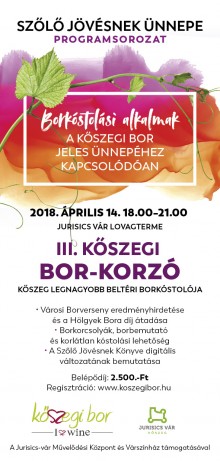 III. Kőszegi Bor-Korzó  plakát
