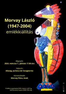 Morvay László kiállításának megnyitója  plakát