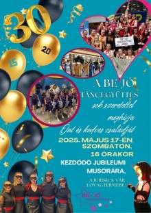 Be-Jó 30 - jubileumi tánc előadás  plakát
