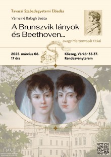 A Brunszvik lányok és Beethoven…avagy Martonvásár titkai  plakát